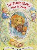 THE TEDDY BEARS Have A Dream (Teddy Bear Adventures)