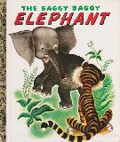THE SAGGY BAGGY ELEPHANT
