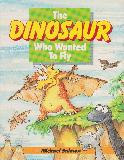The DINOSAUR Who Wanted To Fly