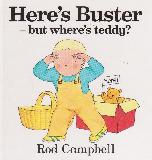 Here's Buster - but where's teddy?