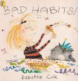 BAD HABITS!