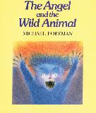 The Angel and the Wild Animal