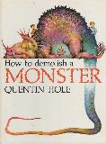 How to demolish a MONSTER