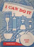 PRINTING - I CAN DO IT Book One 