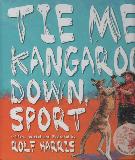 TIE ME KANGAROO DOWN, SPORT (DVD included)