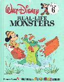 Walt Disney REAL-LIFE MONSTERS VOLUME 6 (FUN-TO-LEARN LIBRARY)