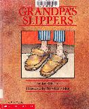 GRANDPA\'S SLIPPERS