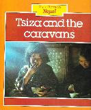 Tsiza and the caravans (My village in Nepal)