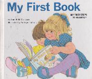 My First Book (My first step to reading)