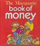 The Macquarie book of money