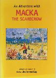 An Adventure with MACKA THE SCARECROW