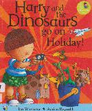Harry and the Dinosaurs go on Holiday!