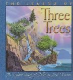 The Legend Of The Three Trees