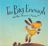 I'm Big Enough