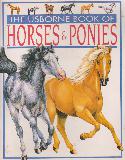 THE USBORNE BOOK OF HORSES & PONIES