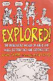 EXPLORED! THE UNGLORIOUS WORLD OF BURKE AND WILLS, ROTTEN FOOD AND GETTING LOST