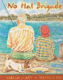 No Hat Brigade