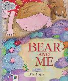 BEAR AND ME (Silver Tales)