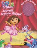nickelodeon DORA the EXPLORER Dora\'s Dance Show (no bracelet)