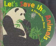 Let\'s Save the Animals (A Flip-the-Flap Book)