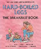 HARD-BOILED LEGS:THE BREAKFAST BOOK, JOKES, JINGLES, POEMS, SILLY SAYINGS...