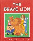 THE BRAVE LION (I can read by myself 4-7 years)