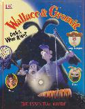 Wallace & Gromit: CURSE OF THE WERE-RABBIT THE ESSENTIAL GUIDE