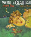 WHERE THE GIANT SLEEPS