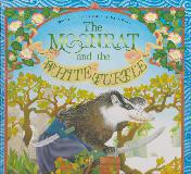 The MOONRAT and the WHITE TURTLE