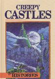 CREEPY CASTLES (Incredible Histories)