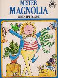 MISTER MAGNOLIA (YOUNG AUSTRALIA)