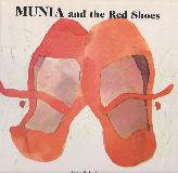 MUNIA and the Red Shoes