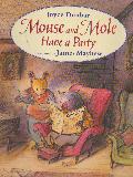 Mouse and Mole Have a Party