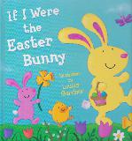 If I Were the Easter Bunny