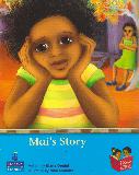 Mai\'s Story (Pikinini READERS)