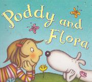 Poddy and Flora