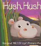 Hush, Hush!