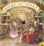 MILLY AND TILLY: The STORY of a TOWN MOUSE and a COUNTRY MOUSE