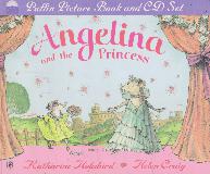 Angelina and the Princess (no CD)