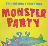 The Children from Rawa: MONSTER PARTY