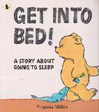GET INTO BED!