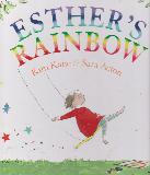 ESTHER'S RAINBOW