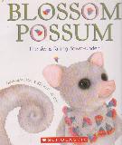BLOSSOM POSSUM The sky is falling down-under