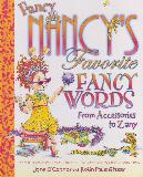 Fancy NANCY'S Favorite FANCY WORDS From Accessories to Zany