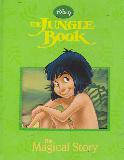 THE JUNGLE BOOK, The Magical Story
