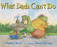 What Dads Can\'t Do