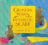 GRANDPA BEAR\'S FANTASTIC SCARF