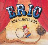 ERIC THE LIONTAMER