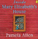 Inside Mary Elizabeth's House