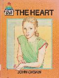 THE HEART (YOUR BODY)